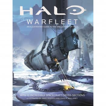 Halo Warfleet: An Illustrated Guide to the Spacecraft of Halo