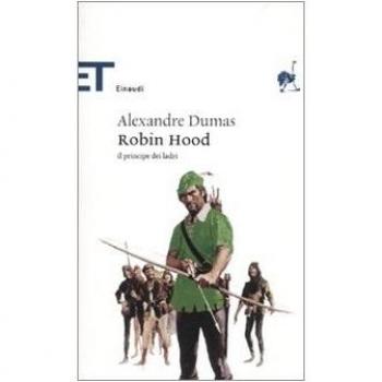 Robin Hood. Il principe dei ladri