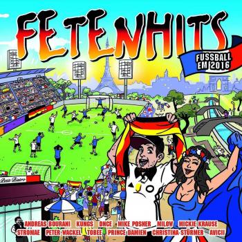Various Fetenhits Fussball Em 2016