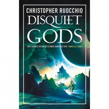 Christopher Ruocchio Disquiet Gods