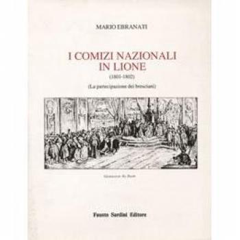 I comizi nazionali in Lione
