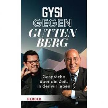 Karl-Theodor zu Guttenberg Gysi Gegen Guttenberg: Gespräche Über Die Zeit, In Der Wir Leben