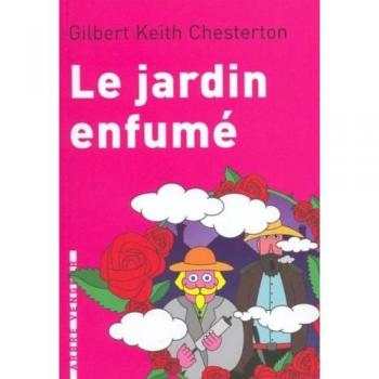 Le jardin enfumé