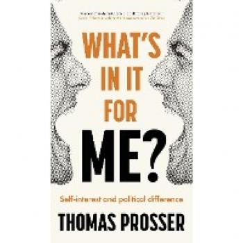 What's in it for me?: Self-Interest and Political Difference