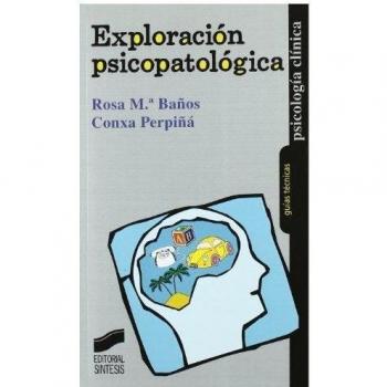Exploracion Psicopatologica.(Psicologia)