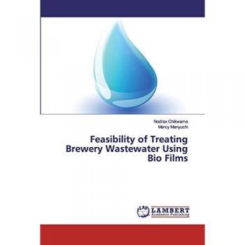 Feasibility of Treating Brewery Wastewater Using Bio Films