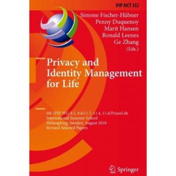 Privacy and Identity Management for Life