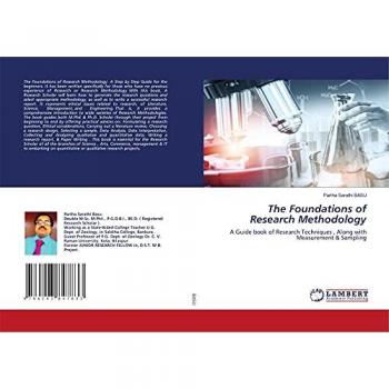 The Foundations of Research Methodology: A Guide book of Research Techniques , Along with Measurement & Sampling