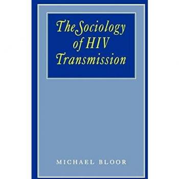 The Sociology of HIV Transmission