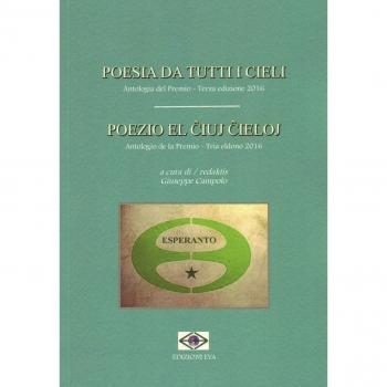Poesia da tutti i cieli. Antologia del premio-Poezio el iuj ieloj. Antologio de la Premio