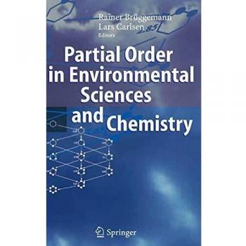Partial Order in Environmental Sciences and Chemistry