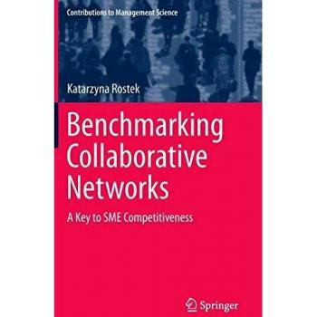 Benchmarking Collaborative Networks: A Key to SME Competitiveness