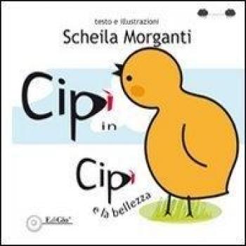 Cipì in. Cipì e la bellezza