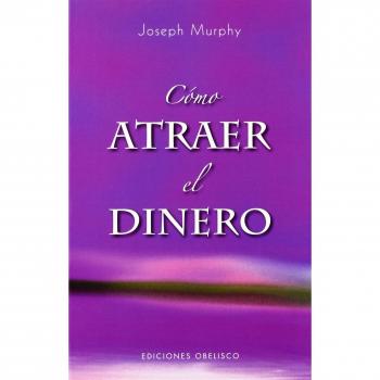 COMO ATRAER EL DINERO