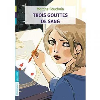 Trois gouttes de sang