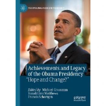 Achievements and Legacy of the Obama Presidency