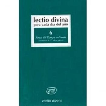 Lectio Divina para cada día del año: Ferias del Tiempo Ordinario: Volumen 6 (Semanas 9-17, años pares)