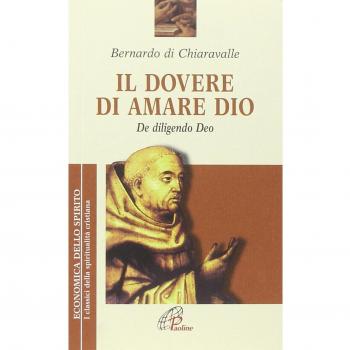 Il dovere di amare Dio. De diligendo deo