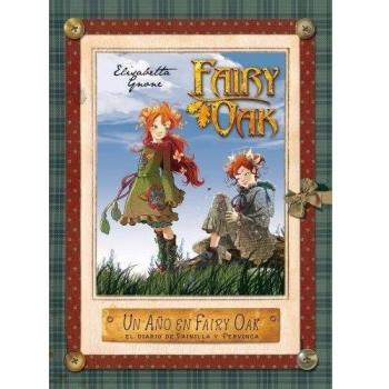 UN AÑO EN FAIRY OAK,EL DIARIO DE VAINILLA Y PERVINCA