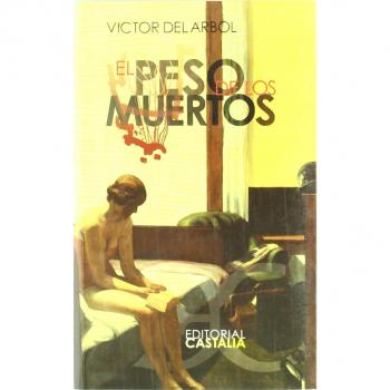 EL PESO DE LOS MUERTOS