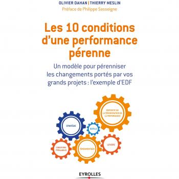 Les 10 conditions d'une performance pérenne