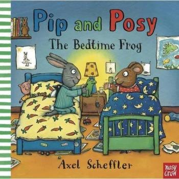 PIP & POSY THE BEDTIME FROG