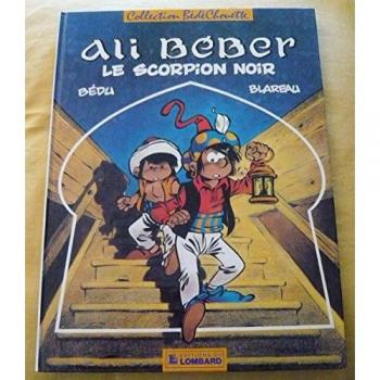 Ali béber, n° 1 : Le Scorpion noir