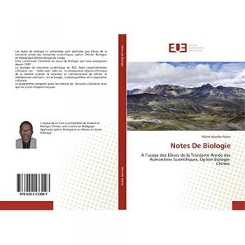 Notes De Biologie: A l’usage des Elèves de la Troisième Année des Humanitees Scientifiques, Option Biologie-Chimie.