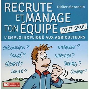 Recrute et manage ton équipe tout seul