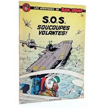 Les Aventures De Buck Danny : 20 : S.O.S. Soucoupes Volantes !