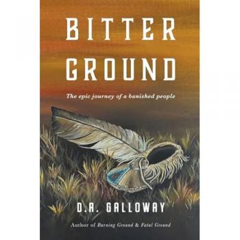 Bitter Ground, by D. a. Galloway
