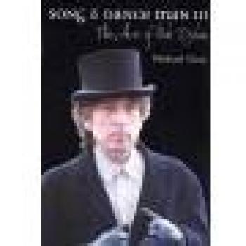 Michael Gray Song & Dance Man Iii: The Art Of Bob Dylan (Bayou)