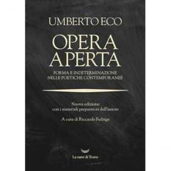 Opera aperta. Forma e indeterminazione nelle poetiche contemporanee. Nuova ediz