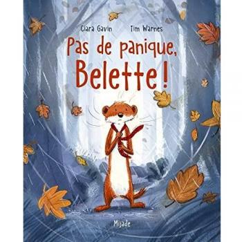 Pas de panique, Belette!