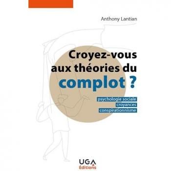 Croyez vous aux théories du complot ?