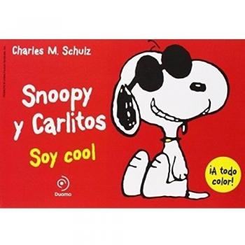 SNOOPY Y CARLITOS 7. SOY COOL