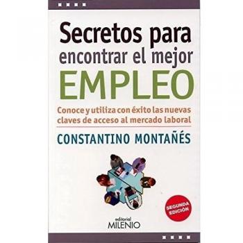 Secretos para encontrar el mejor empleo