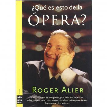 ¿Qué es esto de la Ópera?