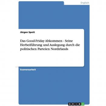 Das Good-Friday Abkommen