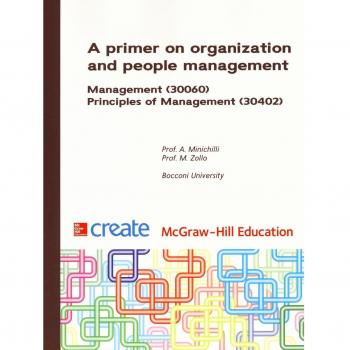 A primer on organization and people management. Management. Principles of management