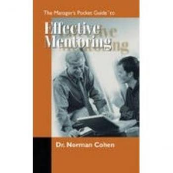 The Manager's Pocket Guide to Effective Mentoring