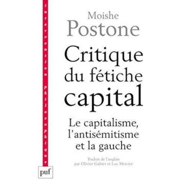 Critique du fétiche capital