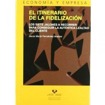 ITINERARIO DE LA FIDELIZACION