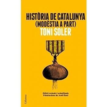 HISTÒRIA DE CATALUNYA MODÈSTIA A PART