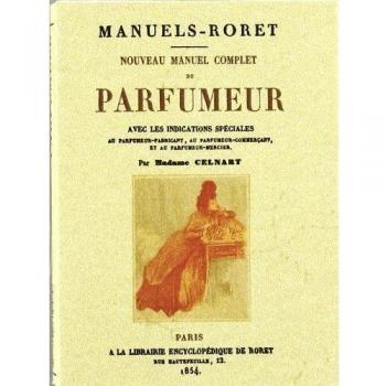 Nouveau manuel complet du parfumeur