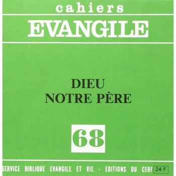 CE-68. Dieu, notre Père