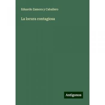 La locura contagiosa