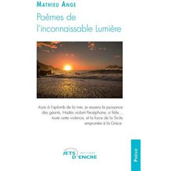 Poemes de l'inconnaissable lumiere