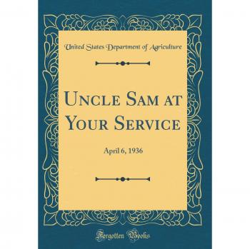 Uncle Sam at Your Service: April 6, 1936