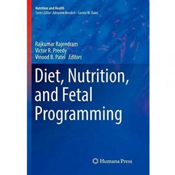 Diet Nutrition and Fetal Programming